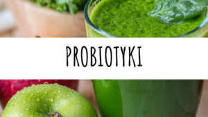 napój probiotyczny w trakcie antybiotykoterapii
