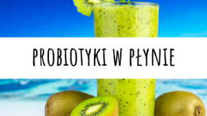 Probiotyki w płynie Joy Day - Innowacja